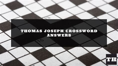 thomas joseph crossword book|crossword by thomas joseph answers for today.